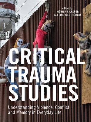 cover image of Critical Trauma Studies